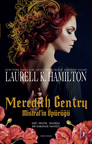 Meredith Gentry Mistral’in Öpücüğü