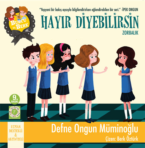 Burcu ve Berk ile Hayır Diyebilirsin - Zorbalık