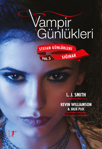 Vampir Günlükleri - Stefan Günlükleri Vol. 5 Sığınak