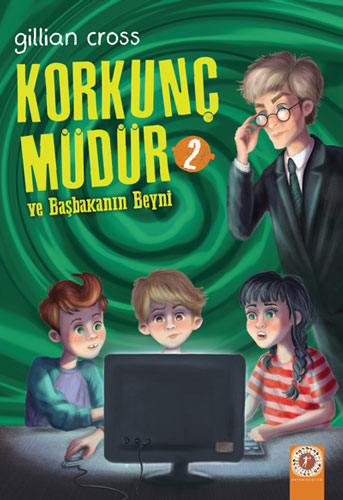 Korkunç Müdür 2 - Ve Başbakanın Beyni