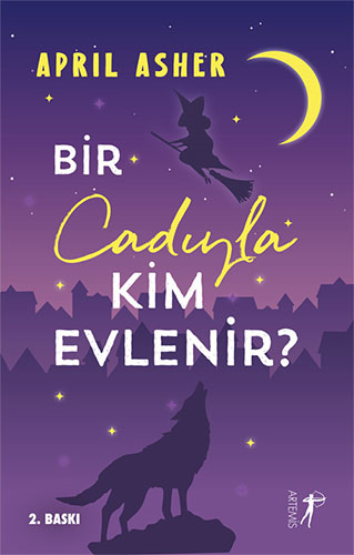 Bir Cadıyla Kim Evlenir?