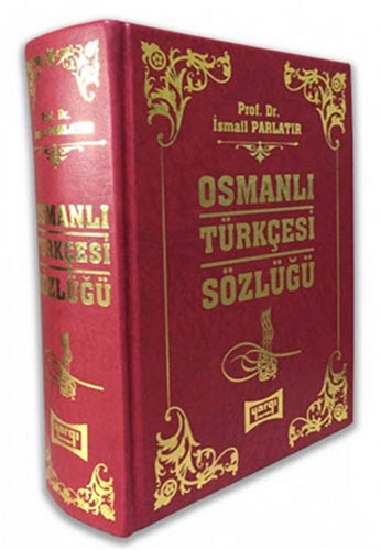 Osmanlı Türkçesi Sözlüğü (Ciltli)