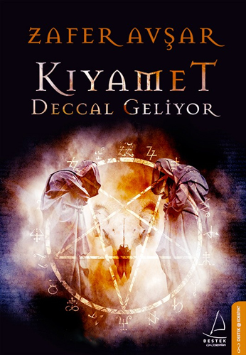 Kıyamet Deccal Geliyor