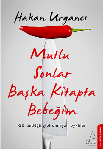 Mutlu Sonlar Başka Kitapta Bebeğim Mutlu Sonlar Başka Kitapta Bebeğim