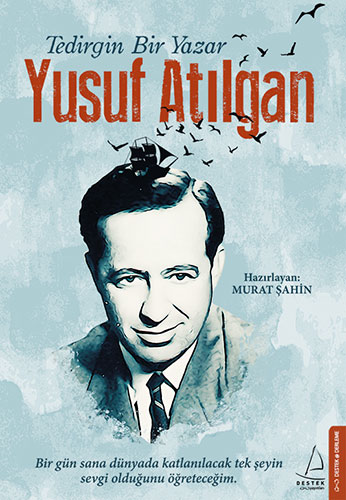 Yusuf Atılgan Yusuf Atılgan