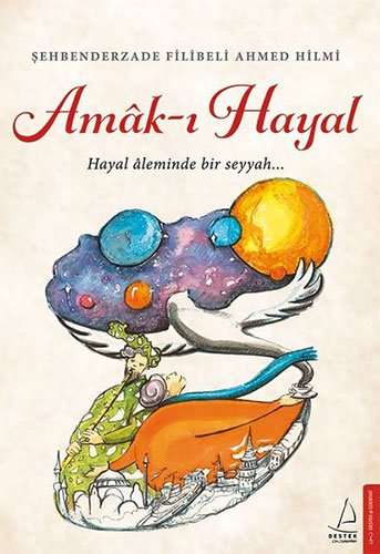 Amâk-I Hayal Amâk-I Hayal