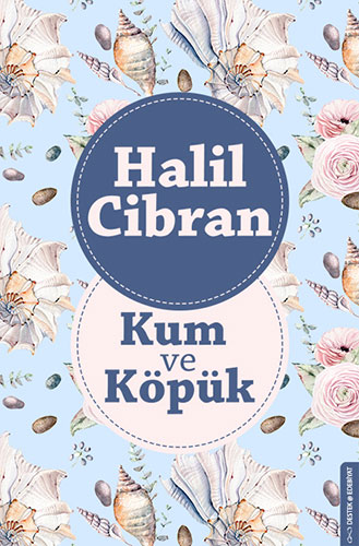 Kum Ve Köpük Kum Ve Köpük