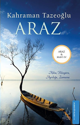 Araz - Mavi Ev (İki Kitap Bir Arada) Araz - Mavi Ev (İki Kitap Bir Arada)