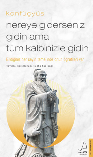 Nereye Giderseniz Gidin Ama Tüm Kalbinizle Gidin 
