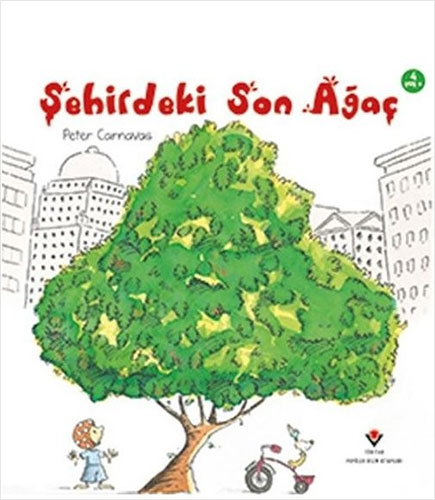 Şehirdeki Son Ağaç