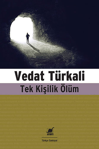 Tek Kişilik Ölüm Tek Kişilik Ölüm