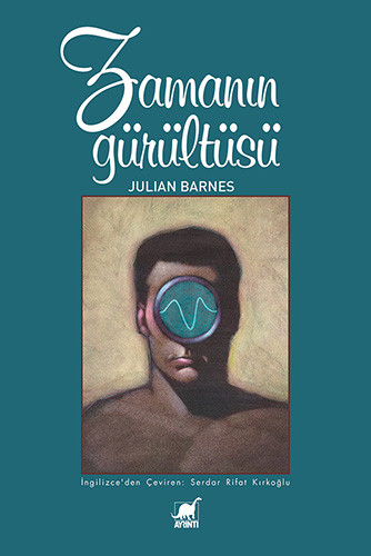 Zamanın Gürültüsü Zamanın Gürültüsü