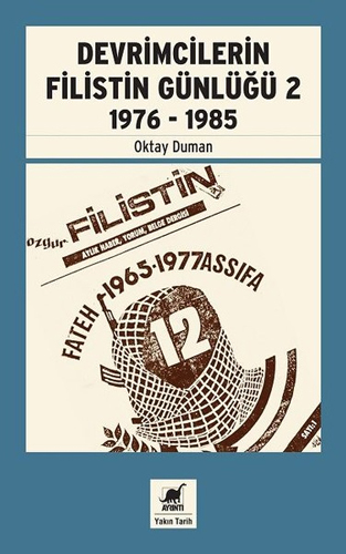 Devrimcilerin Filistin Günlüğü 2