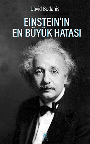 Einstein'in En Büyük Hatası