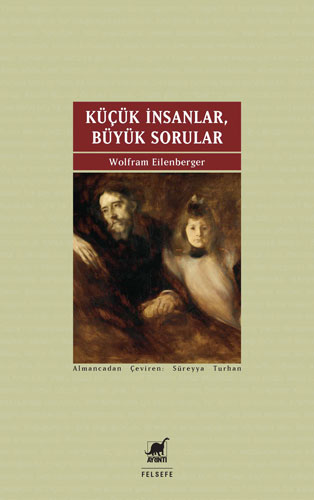 Küçük İnsanlar, Büyük Sorular