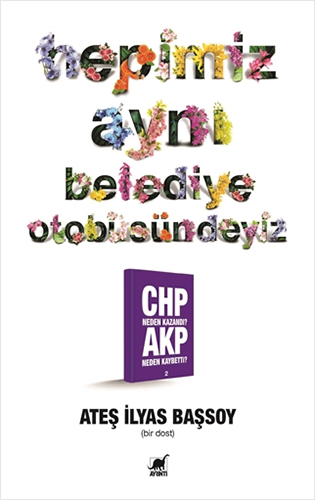 Hepimiz Aynı Belediye Otobüsündeyiz