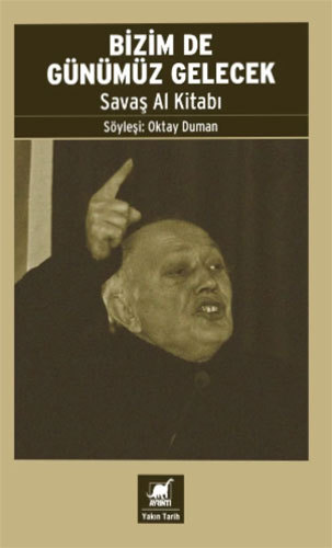 Bizim De Günümüz Gelecek