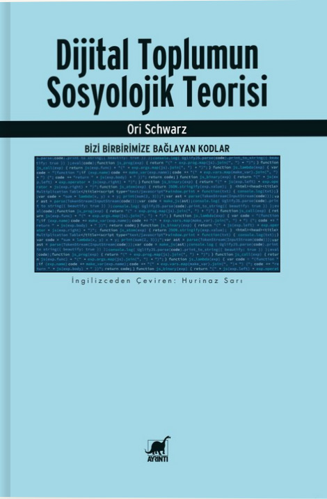 Dijital Toplumun Sosyolojik Teorisi