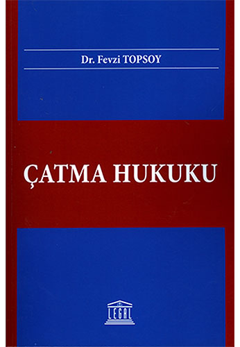 Çatma Hukuku