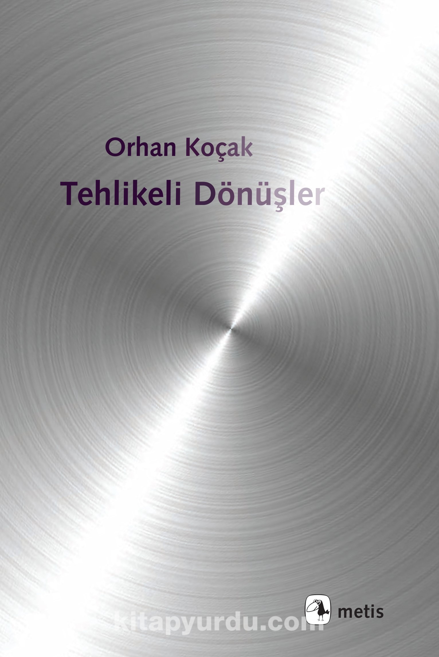 Tehlikeli Dönüşler Tehlikeli Dönüşler