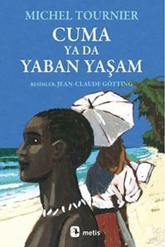 Cuma Ya Da Yaban Yaşam Cuma Ya Da Yaban Yaşam