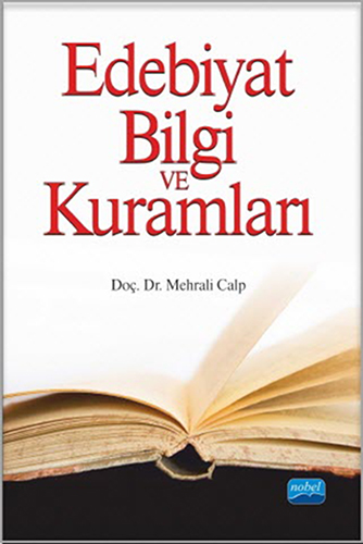 Edebiyat Bilgi Ve Kuramları Edebiyat Bilgi Ve Kuramları