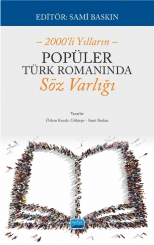 Popüler Türk Romanında Söz Varlığı Popüler Türk Romanında Söz Varlığı