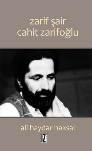 Zarif Şair Cahit Zarifoğlu Zarif Şair Cahit Zarifoğlu