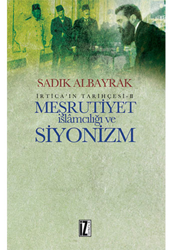 Meşrutiyet İslamcılığı ve Siyonizm