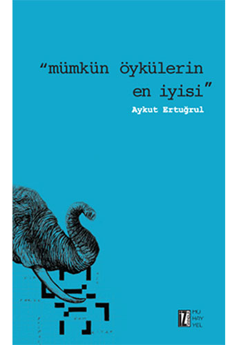 Mümkün Öykülerin En İyisi Mümkün Öykülerin En İyisi