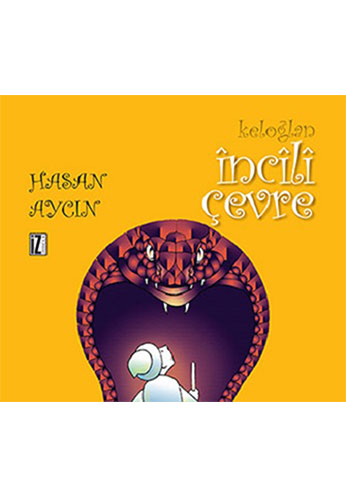 Keloğlan - İncili Çevre Keloğlan - İncili Çevre