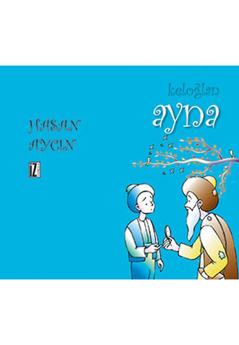 Keloğlan - Ayna Keloğlan - Ayna