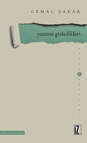 Yazının Gizledikleri Yazının Gizledikleri