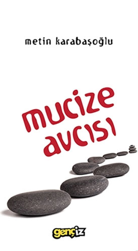 Mucize Avcısı Mucize Avcısı
