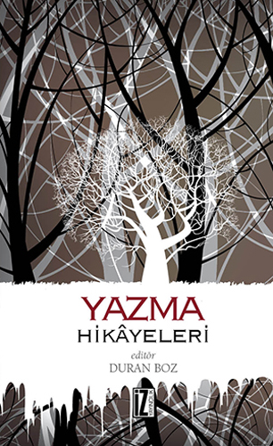 Yazma Hikâyeleri Yazma Hikâyeleri