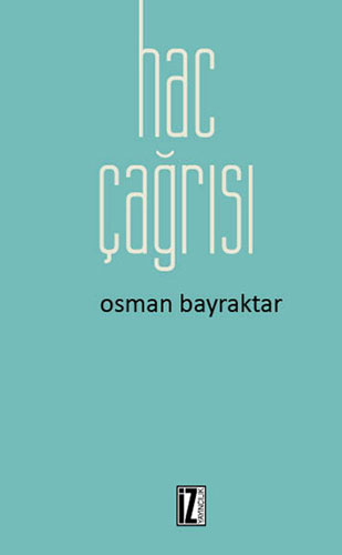 Hac Çağrısı Hac Çağrısı
