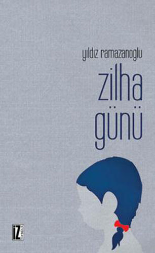 Zilha Günü Zilha Günü