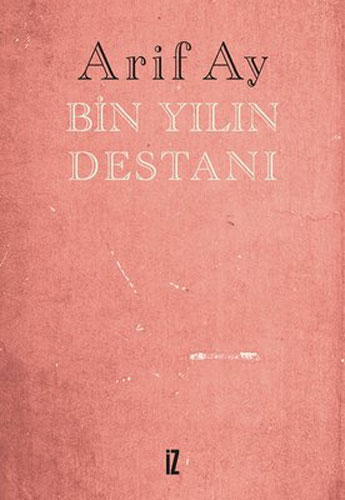 Bin Yılın Destanı