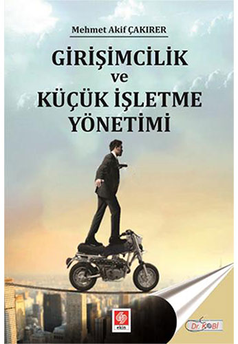 Girişimcilik ve Küçük İşletme Yönetimi