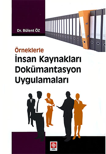 İnsan Kaynakları Dokümantasyon Uygulamaları