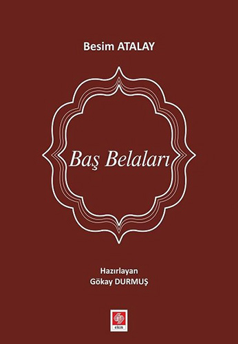 Baş Belaları Baş Belaları