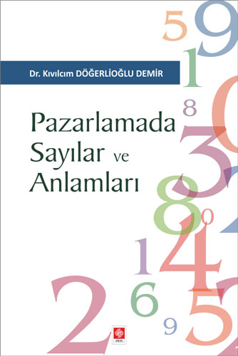 Pazarlamada Sayılar ve Anlamları