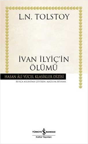 İvan İlyiç’İn Ölümü (Ciltli) İvan İlyiç’İn Ölümü (Ciltli)