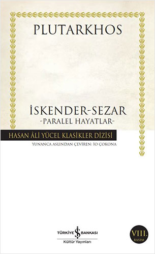 İskender - Sezar - Paralel Hayatlar