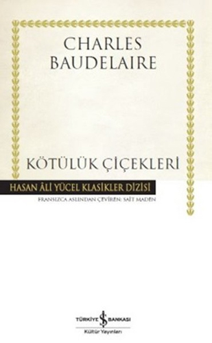 Kötülük Çiçekleri Kötülük Çiçekleri