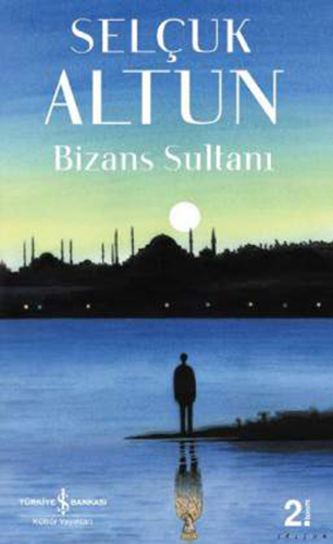 Bizans Sultanı Bizans Sultanı
