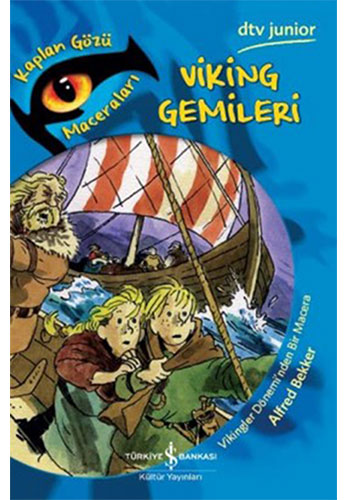 Kaplan Gözü Maceraları - Viking Gemileri