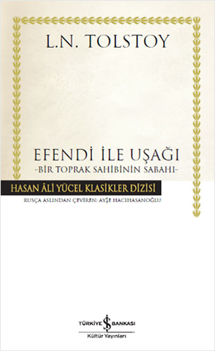 Efendi İle Uşağı (Ciltli) Efendi İle Uşağı (Ciltli)