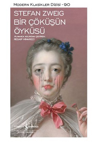 Bir Çöküşün Öyküsü Bir Çöküşün Öyküsü