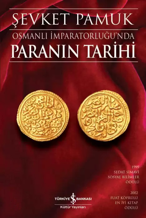 Osmanlı İmparatorluğu’nda Paranın Tarihi
